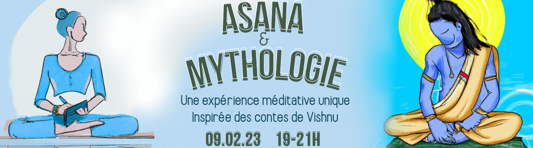Asana et mythologie: Vishnu. 9 février 2023, 19-21h