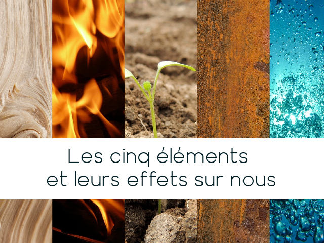 Les 5 éléments de la nature