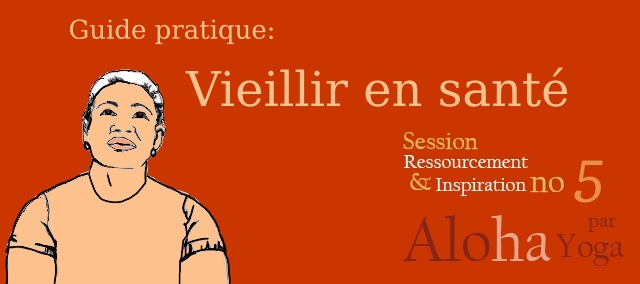 SRI.5 - Vieillir en santé. Préserver sa vitalité et prendre soin de soi pendant longtemps